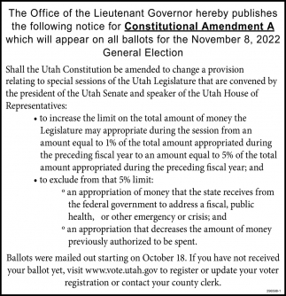 Hereby Publishes The Following Notice For Constitutional Amendment A