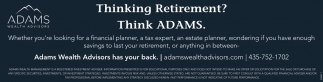 Thinking Retirement? Think ADAMS.