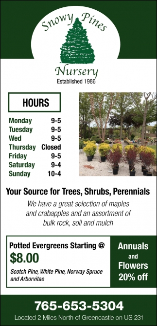 Your Source for Trees, Shrubs, Perennials