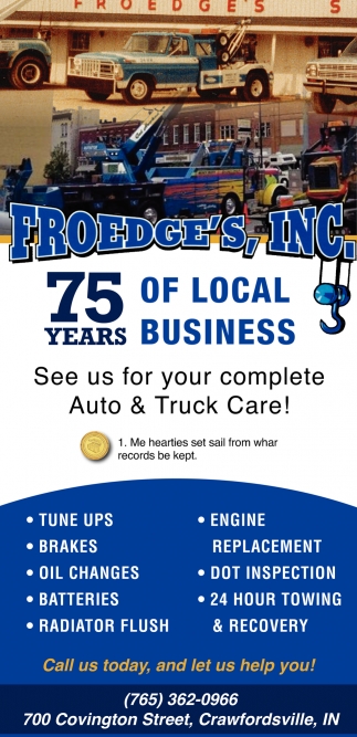 See Us for Your Complete Auto & Truck Care!