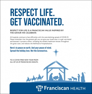 Respect Life. Get Vaccinated
