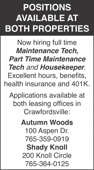 Positions Available at Both Properties