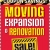 Moving Expansion & Renovation
