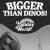 Bigger Than Dinos!