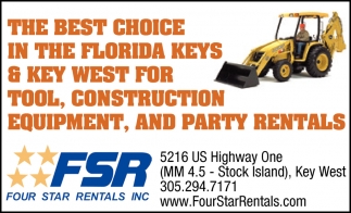 The Best Choice In The Florida Keys & Key West For Tool, Construction Equipment And Party Rentals
