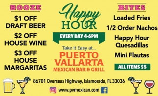 Happy Hour Every Day 4-6 PM