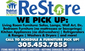 Call To Schedule A Furniture Pick Up!