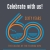 Celebrate with us!