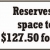 Reserve your space today $127.50 for month