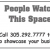 People Watch This Space