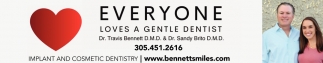 Everyone Loves A Gentle Dentist