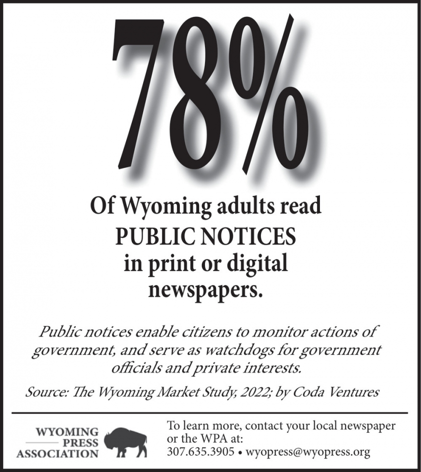 78% of Wyoming Adults Read Public Notices in Print or Digital Newspapers