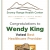 Congratulations to Wendy King