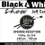 Black & White Show