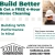 Build Better & Get a Free 4-Hour Home Cleaning