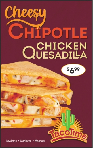 Cheesy Chipotle Chicken Quesadilla