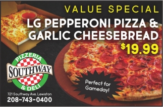 LG Pepperoni Pizza & Garlic Cheesebread