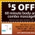 $5 Off 60 Minute Body and Combo Massage!