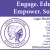Engage. Educate. Empower. Succeed