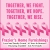 Together, We Fight. 