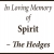 In Loving Memory of Spirity