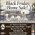 Black Friday Home Sale!