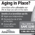 Aging in Place?