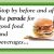 Stop by Before and After the Parade for Good food and Beverages