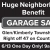 Huge Neighborhood Benefit Garage Sale