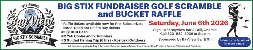 Big Stix Scramble Golf Tournament & Fundraiser