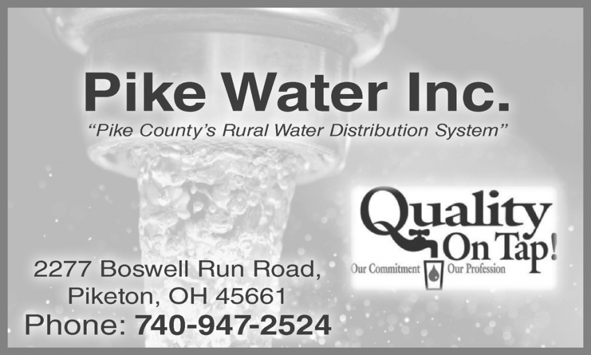 Quality On Tap!, Pike Water, Inc, Piketon, OH