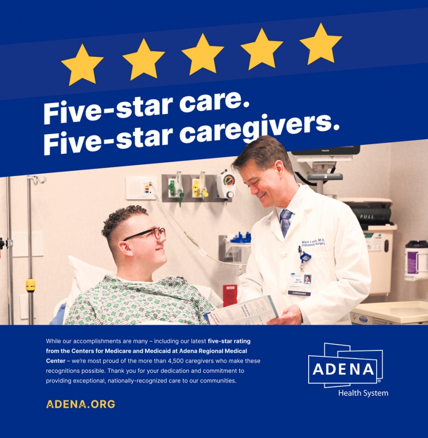 Nationallyrecognized Care To Our Communities, Adena Health System, Chillicothe, OH