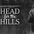 Head for the Hills