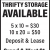 Thrifty Storage Available