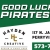 Good Luck Pirates!