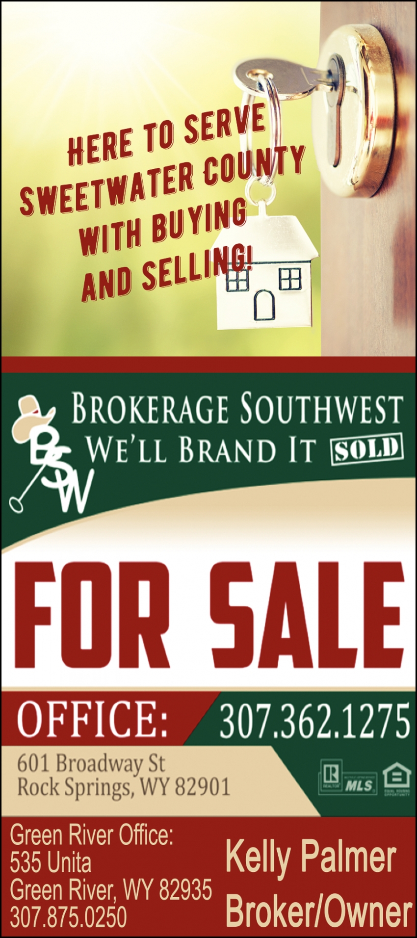 Here To Serve Sweetwater County With Buying And Selling!