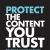Protect the Content You Trust