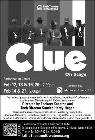 Clue On Stage, Little Theatre of Owatonna, Owatonna, MN