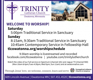 Welcome to Worship!, Trinity Lutheran Church - Owatonna, Owatonna, MN