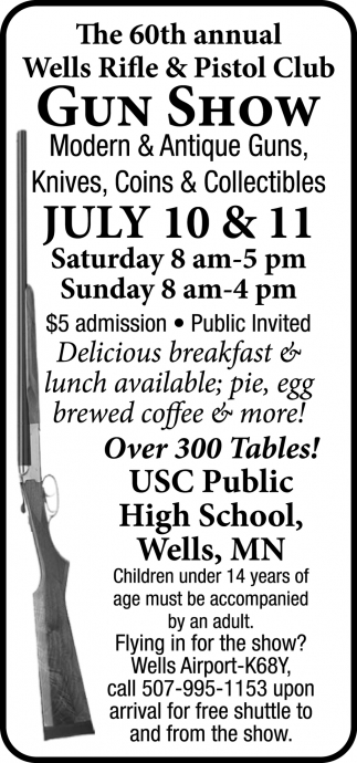 60th Annual Wells Rifle & Pistol Assoc Gun Show