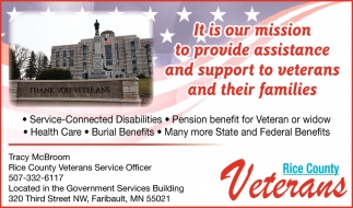 It Is Our Mission to Provide Assistance and Support to Veterans and Their Families