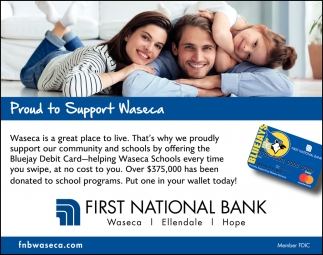 Proud To Support Waseca