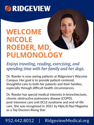 Welcome Nicole Roeder, MD Pulmonology