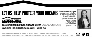 Let Us Help Protect Your Dreams