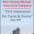 Fire Insurance for Farm & Home