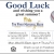Good Luck and Wishing You a Great Summer!