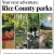 Your Next Adventure: Rice County Parks