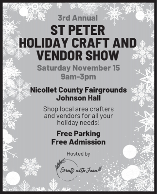 3rd Annual St. Peter Holiday Craft and Vendor Show