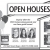 Open Houses, Come See Today  