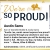 We're So Proud!